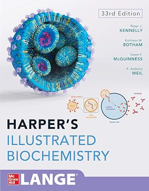 Harper's Illustrated Biochemistry - 33rd Edition | PDF