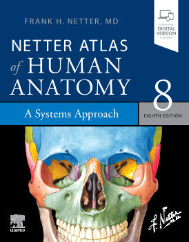 Netter Atlas of Human Anatomy: A Systems Approach - 8th Edition | PDF