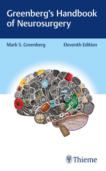 Greenberg’s Handbook of Neurosurgery 11th Edition by Mark S. Greenberg and Nitin Agarwal – Thieme 2026 medical textbook cover